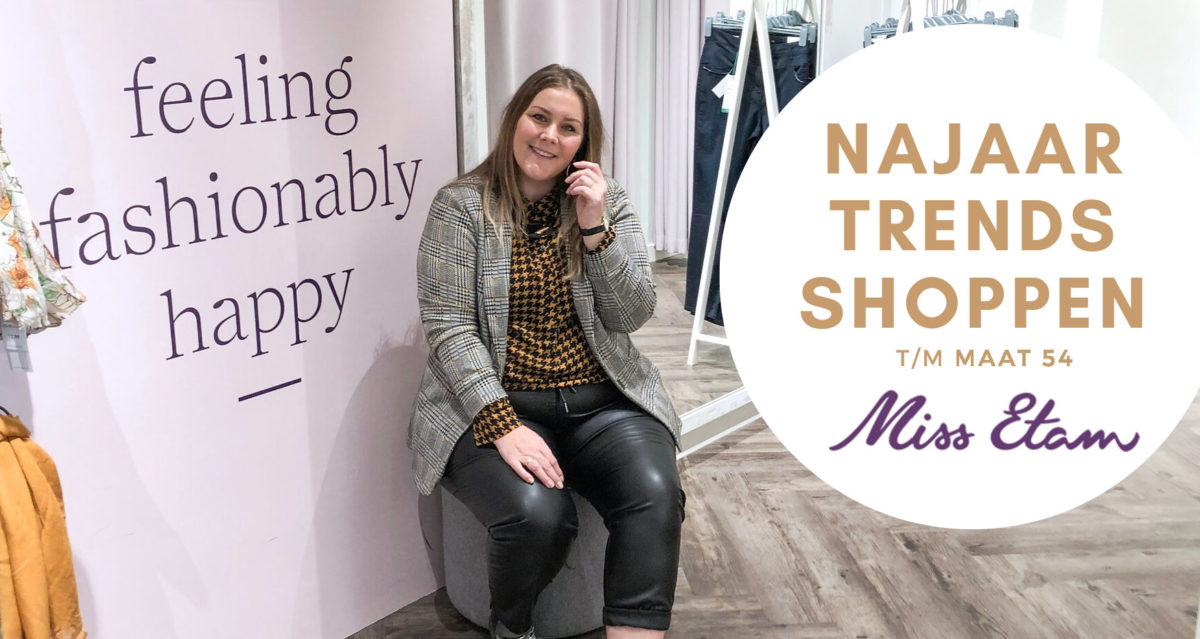 najaar trends shoppen bij miss etam [inclusief curvy shop vlog]