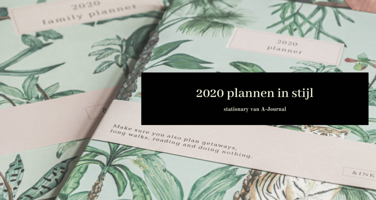 plannen in stijl | A-Journal