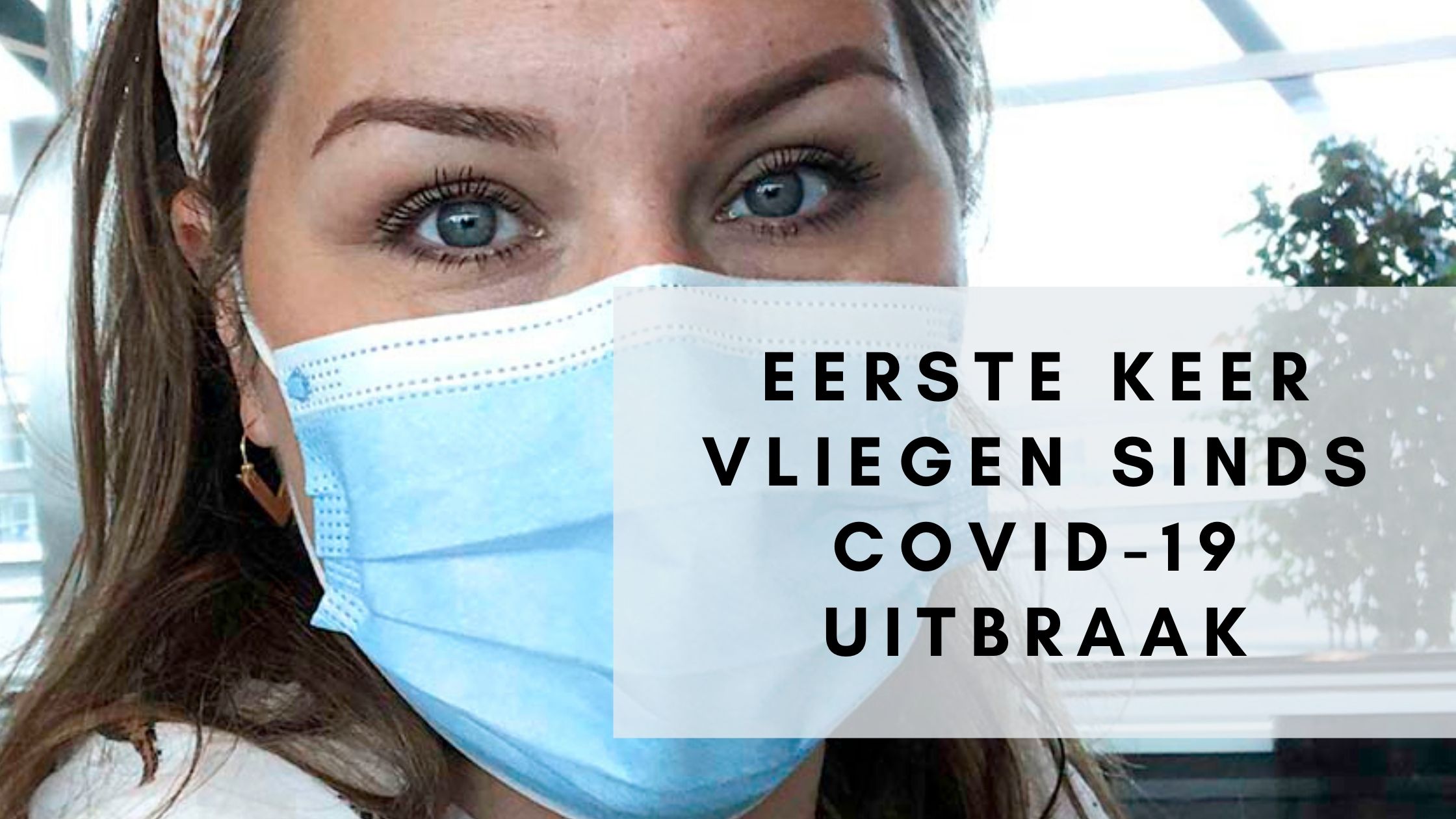 voor het eerst vliegen sinds de covid19-uitbraak