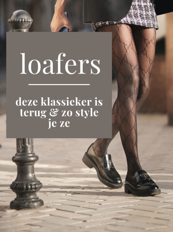 loafers, deze klassieker is terug & zo style je ze